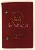 1947 a Magyar Orvosok Szabad Szakszervezete tagkönyve, fénykép nélkül