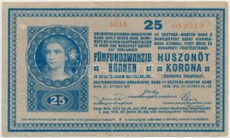 1918. 25K "3018" 3mm, sima hátlap, valószínűleg hamis "Bihar Vármegye Kisszántó Község 1910" felülbélyegzéssel (fake overprint) T:III