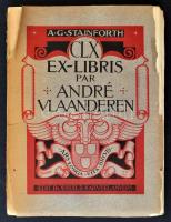 1946 A.G.Stainforth: CLX Ex-libris D&#039;André Vlanderen. Boekuil en Karveel. Sorszámozott:198/350. Elvált papír borítóval. / 1946 A.G.Stainforth: CLX Ex-libris D&#039;André Vlanderen. Boekuil en Karveel, catalogues, on the topic of bookplates