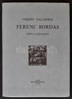 Ferenc Galambos: Ferenc Bordás Exlibris og lejlighedsgrafik. Exlibristen, 1978. Metszetekkel Illusztrált kiadvány. Sorszámozott: 280/300 / Ferenc Galambos: Ferenc Bordás Exlibris og lejlighedsgrafik. Exlibristen, 1978. catalogues, on the topic of bookplates