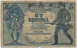 1919. 5K "MÁS TÖRVÉNYES..." előlapján gúnyrajz T:III-,IV