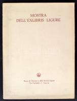 1975 Mostra dell'exlibris Ligure. Catalogo. Genova, Banco di Chiavari e della Riviera Ligure. pp.:61, 23x17cm / 1975 Mostra dell'exlibris Ligure. Catalogo. Genova, Banco di Chiavari e della Riviera Ligure. Catalogues, on the topic of bookplates and other printmaking studies,  pp.:61, 23x17cm