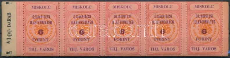 1946 Miskolc város Újjáépítési illetékbélyeg 6Ft 20 lapos teljes füzet; Ritka! (120.000)