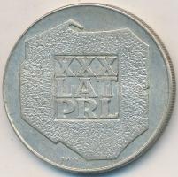 Lengyelország 1974. 200ZL Ag "A Lengyel Népköztársaság 30. évfordulója" T:2 patina Poland ...