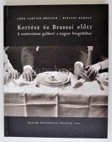 Cartier-Bresson, Anne - Kincses Károly: Kertész és Brassai előtt. A modernizmus gyökerei a magyar fotográfiában. Before Kertész and Brassai. The Antecedents of Modernism in Hungarian Photography. Bp., 2001, Magyar Fotográfiai Múzeum. Angol-magyar kétnyelvű kiadvány. Kartonált papírkötésben, jó állapotban.