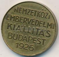 1926. "S.O.S - Az ember / Nemzetközi Embervédelmi Kiállítás Budapest" Br emlékérem, "...
