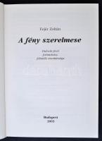 Fejér Zoltán: A fény szerelmese. Dulovits Jenő fotóművész, feltaláló munkássága. Bp., 2003, HOGyF Ed...