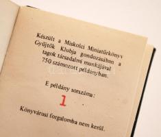 II. Rákóczi Ferenc. Miskolc. 1985. Miskolc, 1976. Miskolci Miniatűrkönyv Gyűjtők Könyve.  750 példán...