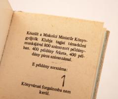 Végh Katalin: Boldogkő vára 700 éves.  Miskolc, 1983. Miskolci Miniatűrkönyv Gyűjtők Könyve.  400+40...