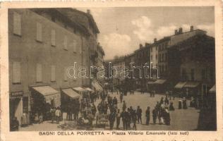 Porretta, Piazza Vittorio Emanuele  / square with shops