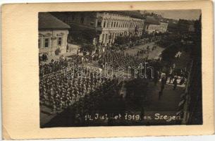 1919 július 14. Szeged, A francia hadsereg bevonulása, photo (EK)