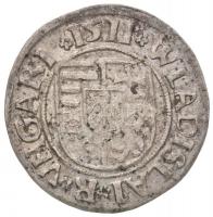 1511K-G Denár Ag "II. Ulászló" (0,52g) T:2
Unger I.:646c, Huszár: 811