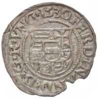 1530K-B Denár Ag "I. Ferdinánd" (0,33g) T:2 ki.
Huszár: 935., Unger II.: 745.a