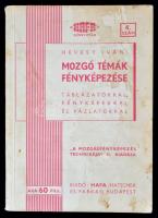 Hevesy Iván: Mozgó témák fényképezése. Bp., [1938], HAFA (HAFA könyvtár 4.). Foltos tűzött papírkötésben.