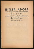 1943 Hitler Adolf a német nép vezérének és kancellárjának beszéde az elesett hősök napjának emlékünnepén Berlinben. pp.:8, 21x14cm