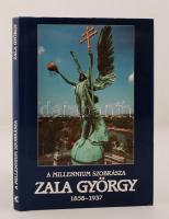 A millennium szobrásza - Zala György 1858-1937, Bp., 1999, Kossuth Kiadó. Eredeti borítóban, szép állapotban.