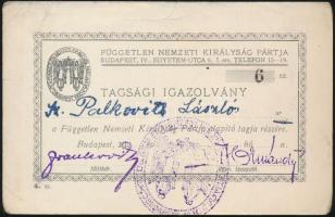 cca 1920-1921 a Független Nemzeti Királyság Párt tagsági igazolványa Palkovich László (1877-1933) Komárom-Esztergom k. e. e. vármegyék alispánja, alapító tag részére