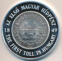 2001. "MKB / Az első magyar hídpénz 1849" Ag emlékérem dísztokban (31,20g/0.999/42,5mm) T:...