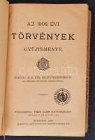3 db törvényekkel kapcsolatos könyv-Az 1908. évi törvények gyűjteménye. Kiadja a M. Kir. Belügyminis...