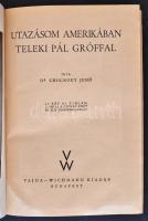 3 db utazással kapcsolatos könyv-Forbáth László: A megújhodott Mongólia. Bp., Franklin-Társulat. Kia...
