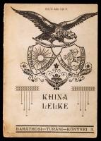 Baráthosi-Balogh Benedek: China lelke. Budapest, 1927, szerző kiadása. Illusztrált kiadói papír kötésben.