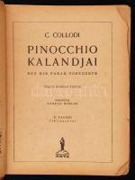 C. Collodi: Pinocchio kalandjai. Egy kis fabáb története. Budapest, é.n., Nova. Kissé viseltes illus...