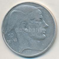 Belgium 1949. 20Fr Ag T:2- Belgium 1949. 20 Francs Ag C:VF
Krause KM#140.1