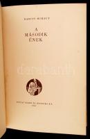 Babits Mihály: A második ének. Budapest , 1942, Nyugat Kiadó és Irodalmi R.T. Kiadói félvászon kötés...