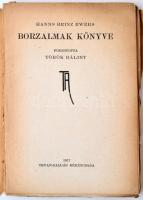 Hanns Heinz Ewers: Borzalmak könyve.
Tevan Könyvtár 82-83. Fordította: Török Bálint. Békéscsaba, 19...