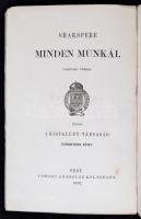 Shakspere minden munkái. Fordítják többen. Kiadja a Kisfaludy-társaság Tomori Anasztáz költségén. XV...