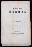 B. Eötvös József: A' falu jegyzője I. kötet. 1-3. füzet. , II. kötet 1., Tűzött papírkötés, 312...