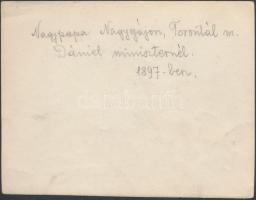1897 Dániel miniszternél, Torontál, fotó verzón feliratozva, 9x12cm
