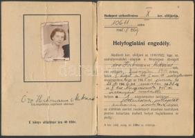 1945 Helyfoglalási engedély, Budapest X. ker. elöljárója, pp.:12, 15x10cm