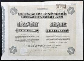 Budapest 1926. &quot;Angol-Magyar Bank Részvénytársaság&quot; részvénye 50P-ről, szelvényekkel, szárazpecséttel, felülbélyegzéssel T:III