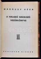 Maróczy Géza: Sakk I-III. A modern sakk vezérkönyve./A haladó sakkozó vezérkönyve./Végjátékok és ját...