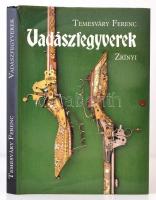Temesváry Ferenc: Vadászfegyverek. Budapest, 1992, Zrínyi Kiadó. Félvászon szakadozott kiadói borítóban, 298 p.