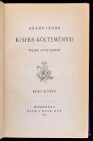 Arany János: Kisebb költeményei I-II. Budapest, 1894, Ráth Mór. Kiadói festett, aranyozott, szecessz...