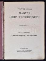 Pintér Jenő: Magyar irodalomtörténete. Képes kiadás. I.-II. Budapest., 1928, Franklin-Társulat. Kopo...