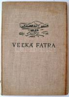 Szlovákiai albumok, 2db: Vel'ká fatra, Osveta, 1955, Martin; Malá Fatra a Martinské hole. Vydav...