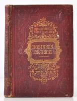 Defoe, Daniel: Robinson Crusoe élete és kalandjai. Ötödik kiadás. Bp., 1885, Franklin-Társulat. Kiadói egészvászon kötés, kopottas állapotban.