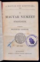 Bodnár Gáspár: A magyar nemzet története. I. kötet. Bp., 1899, Szent István Társulat. Félvászon köté...