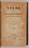 Széchényi István, gróf [1791-1860]: Világ, vagy is felvilágosító töredékek némi hiba 's előítél...