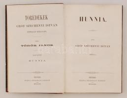 Széchényi István, gróf [1791-1860]: Hunnia. Pesten, 1858. Heckenast.Töredékek Gróf Széchényi István ...