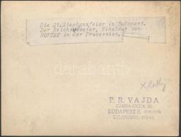 cca 1938 Szent István-napi körmenet, a menet élén Horthy Miklós kormányzóval, fotó, Vajda Pál műterm...