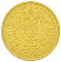Ausztria 1912. 10K Au "Ferenc József" utánveret (3.38g/0.900) T:1-,2 Austria 1912. 10 Coro...