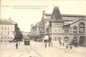 Budapest IX. Vámház körút, Központi Vásárcsarnok, kávéház, villamos