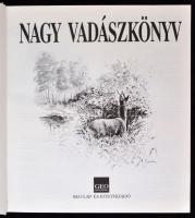 Stalbrand, Kerstin - Papp Márió (szerk.): Nagy Vadászkönyv. Budapest, É.N., GEOHOLDING Rt.- SKO Lap-...