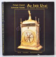 Polgár Árpád-Schmidt Tünde: Az Idő Urai. Az órák nagykönyve. Árak, trendek, különlegességek. Budapest,2008,Polgár Galéria és Aukciósház Kft. Kiadói keménypapírkötés kiadói védőborítóban, 168 p. Kétnyelvű (magyar, angol) kiadás. Sok színes képpel, a tárgyak leírásaival. Igényes kivitelű kiadás. A fekete kiadói védőborító itt-ott kopott, de ezt leszámítva jó állapotban van.  / The Lord of the Time. Bilingual (hungarian, english) edition. The story of the cloks with a lot of pictures and descripitons.