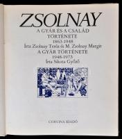 Zsolnay Teréz-M. Zsolnay Margit-Sikota Győző: Zsolnay. A gyár és a család története 1863-1948. A gyá...