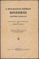 Ödönfi László: A hun-magyar-székely rovásírás legfőbb-szabályai. Budapest, 1924, Vállalkozók Lapja. Papír, 8 p.